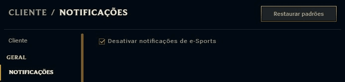 NOTIFICAÇÕES, desabilite as de e-Sports